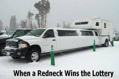 Redneck when a redneck wins the lottery1
